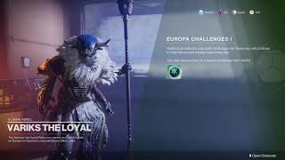 Destiny 2 Beyond Light Unlock New Variks Weekly Challenge Europa Challenge 1 [upl. by Rhyne899]