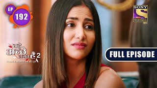 Confronting Priya  Bade Achhe Lagte Hain 2  Ep 192  Full Episode  24 May 2022 [upl. by Amorita265]