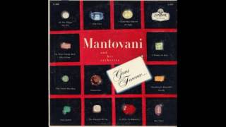 Mantovani And His Orchestra ‎– Gems Forever  1958  full vinyl album [upl. by Montagu]