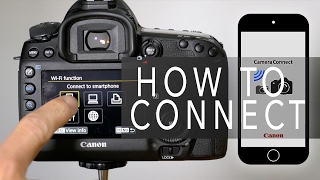 Canon Camera Connect  How To Connect [upl. by Stiruc834]