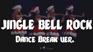 CCMIRRORED BLACKPINK  JINGLE BELL ROCK Dance Break ver [upl. by Acimot129]