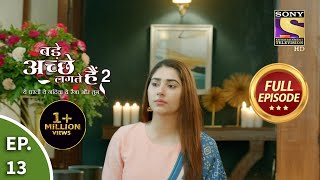 Bade Achhe Lagte Hain 2  बड़े अच्छे लगते गते हैं 2  Ep 13  Full Episode  15th Sep 2021 [upl. by Anead]