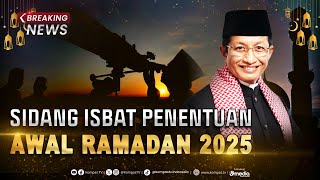 BREAKING NEWS  Hasil Sidang Isbat Awal Puasa Ditetapkan 1 Maret 2025 [upl. by Jeu199]