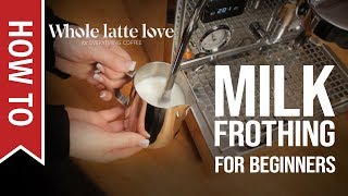 How To Milk Frothing for Beginners 5 Tips [upl. by Saberhagen]