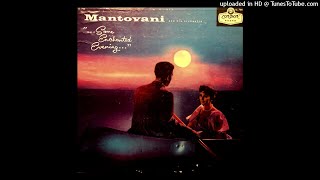 Some Enchanted Evening LP  Mantovani 1953 Full Album [upl. by Mohr255]