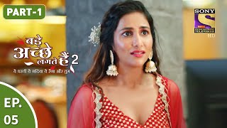 Bade Achhe Lagte Hain 2  बड़े अच्छे लगते गते हैं  Ep 5  Part 1  3rd Sept 2021 [upl. by Retxab31]