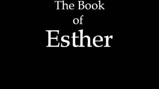 The Book of Esther KJV [upl. by Azitram852]