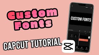 How to Add Custom Font in CapCut [upl. by Enerak650]